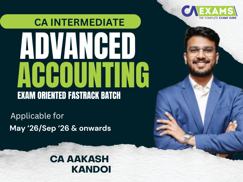 CA Inter Advanced Accounts Live Guidance (Fastrack Batch) By CA Aakash Kandoi
